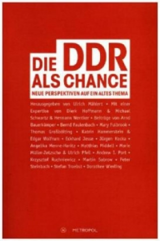 Die DDR als Chance