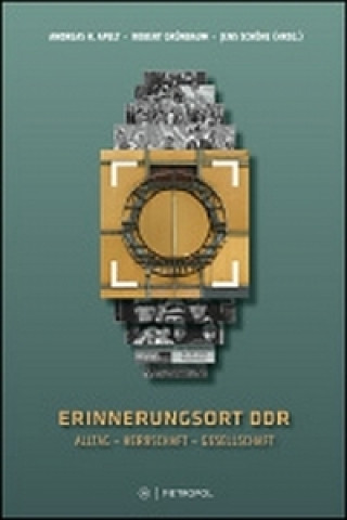 Erinnerungsort DDR
