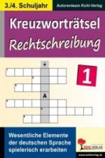 Kreuzworträtsel Rechtschreibung. Bd.1