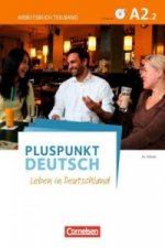 Pluspunkt Deutsch - Leben in Deutschland - Allgemeine Ausgabe - A2: Teilband 2. Tl.2