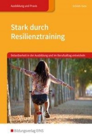Stark durch Resilienztraining
