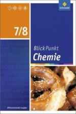 Blickpunkt Chemie - Ausgabe 2016 für Sekundarschulen und Oberschulen in Berlin und Brandenburg