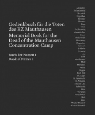 Gedenkbuch für die Toten des KZ Mauthausen / Memorial Book for the Dead of the Mauthausen Concentration Camp. Bd.2