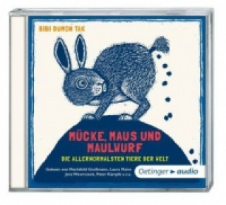 Mücke, Maus und Maulwurf, 1 Audio-CD