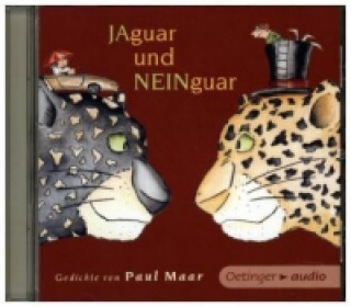 Jaguar und Neinguar - Gedichte von Paul Maar, 1 Audio-CD
