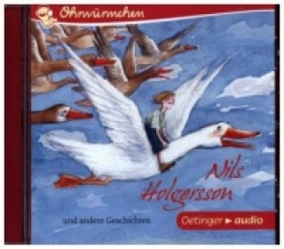 Nils Holgersson und andere Geschichten, 1 Audio-CD