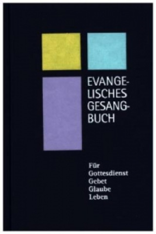 Evangelisches Gesangbuch - Ausgabe für die Evangelisch-lutherische Kirche in Thüringen, Gemeindeausgabe