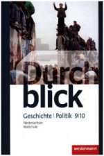 Durchblick Geschichte und Politik - Ausgabe 2015 für Realschulen in Niedersachsen