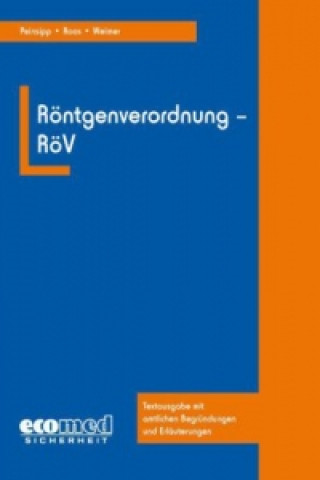 Röntgenverordnung (RöV)