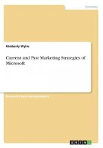 Current and Past Marketing Strategies of Microsoft