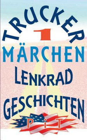 Trucker Marchen