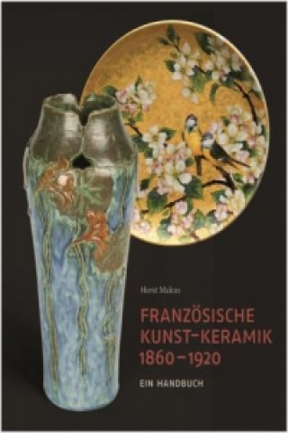 Französische Kunst-Keramik 1860-1920