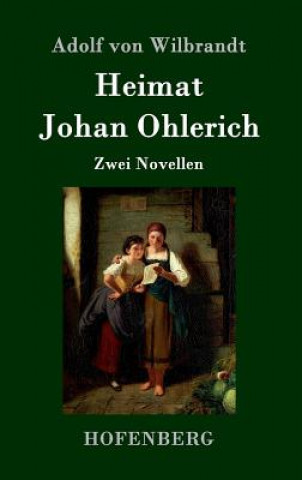 Heimat / Johan Ohlerich