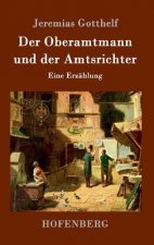 Oberamtmann und der Amtsrichter