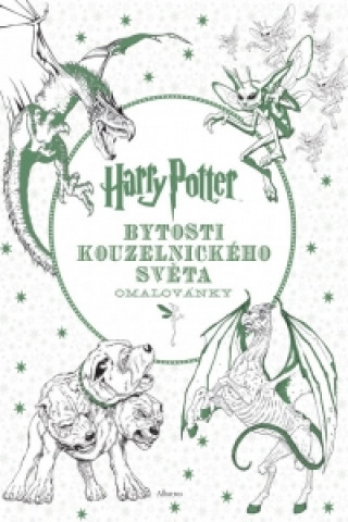 Harry Potter Bytosti kouzelnického světa