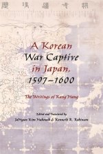 Korean War Captive in Japan, 1597-1600