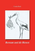 Bornum und die Bienen