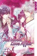 Full Moon Love Affair. Bd.2