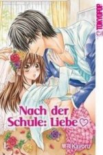 Nach der Schule: Liebe. Bd.2