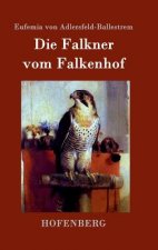 Die Falkner vom Falkenhof