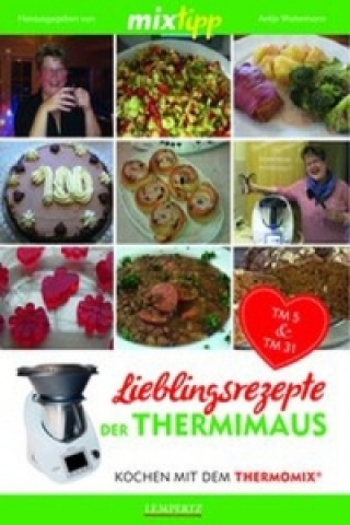 mixtipp: Lieblingsrezepte der Thermimaus