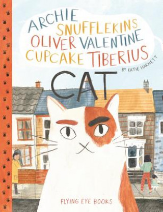 Archie Snufflekins Oliver Valentine Cupcake Tiberius Cat