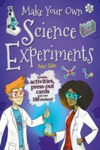 Make Your Own Science Experiments