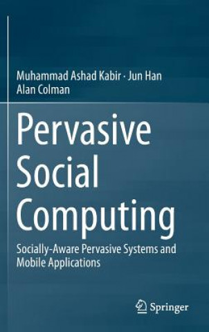 Pervasive Social Computing