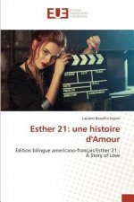 Esther 21: Une Histoire Damour