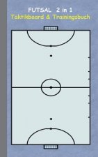 Futsal 2 in 1 Taktikboard und Trainingsbuch
