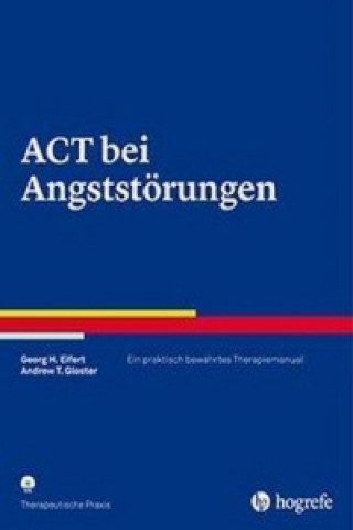 ACT bei Angststörungen, m. CD-ROm