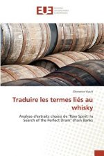 Traduire Les Termes Lies Au Whisky