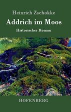 Addrich im Moos