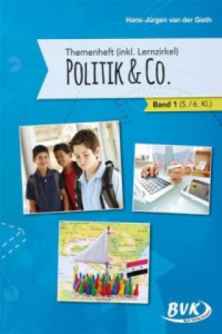 Politik & Co.. Bd.1