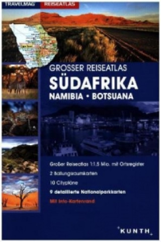 Großer Reiseatlas Südafrika / Namibia / Botsuana 1:1,5 Mio.