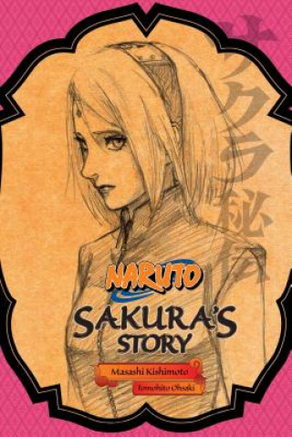 Naruto: Sakura's Story - Love Riding on the Spring Breeze