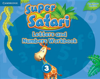 Super Safari American English Level 3 Letters and Numbers Workbook