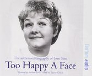Too Happy a Face