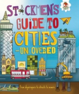 Stickmen's Guide To: Cities - Uncovered