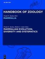 Mammalian Evolution, Diversity and Systematics