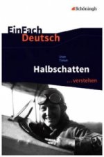 Uwe Timm: Halbschatten