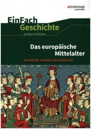 Das europäische Mittelalter