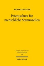 Patentschutz fur menschliche Stammzellen