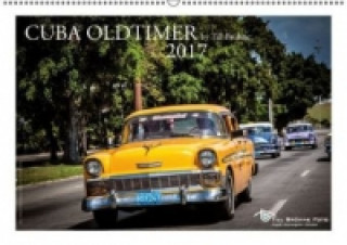 CUBA Oldtimer 2017 by TILL BRÜHNE (Wandkalender 2017 DIN A2 quer)