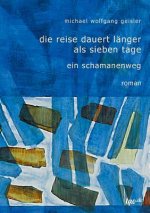 Reise dauert langer als sieben Tage