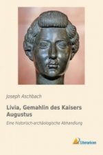 Livia, Gemahlin des Kaisers Augustus