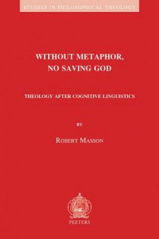 Without Metaphor, No Saving God