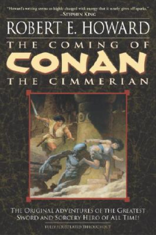 The Coming of Conan the Cimmerian Book One