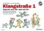 Klangstraße, Kinderheft, m. Audio-CD. Tl.1