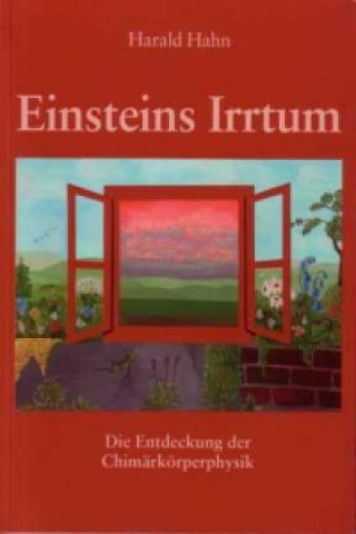 Einsteins Irrtum